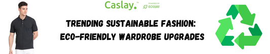 Trending Sustainable Fashion