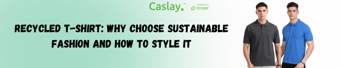 Recycled T-Shirt: Why Choose Sustainable Fashion and How to Style It