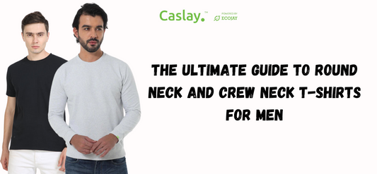 Round Neck vs. Crew Neck T-Shirts: Style & Sustainability