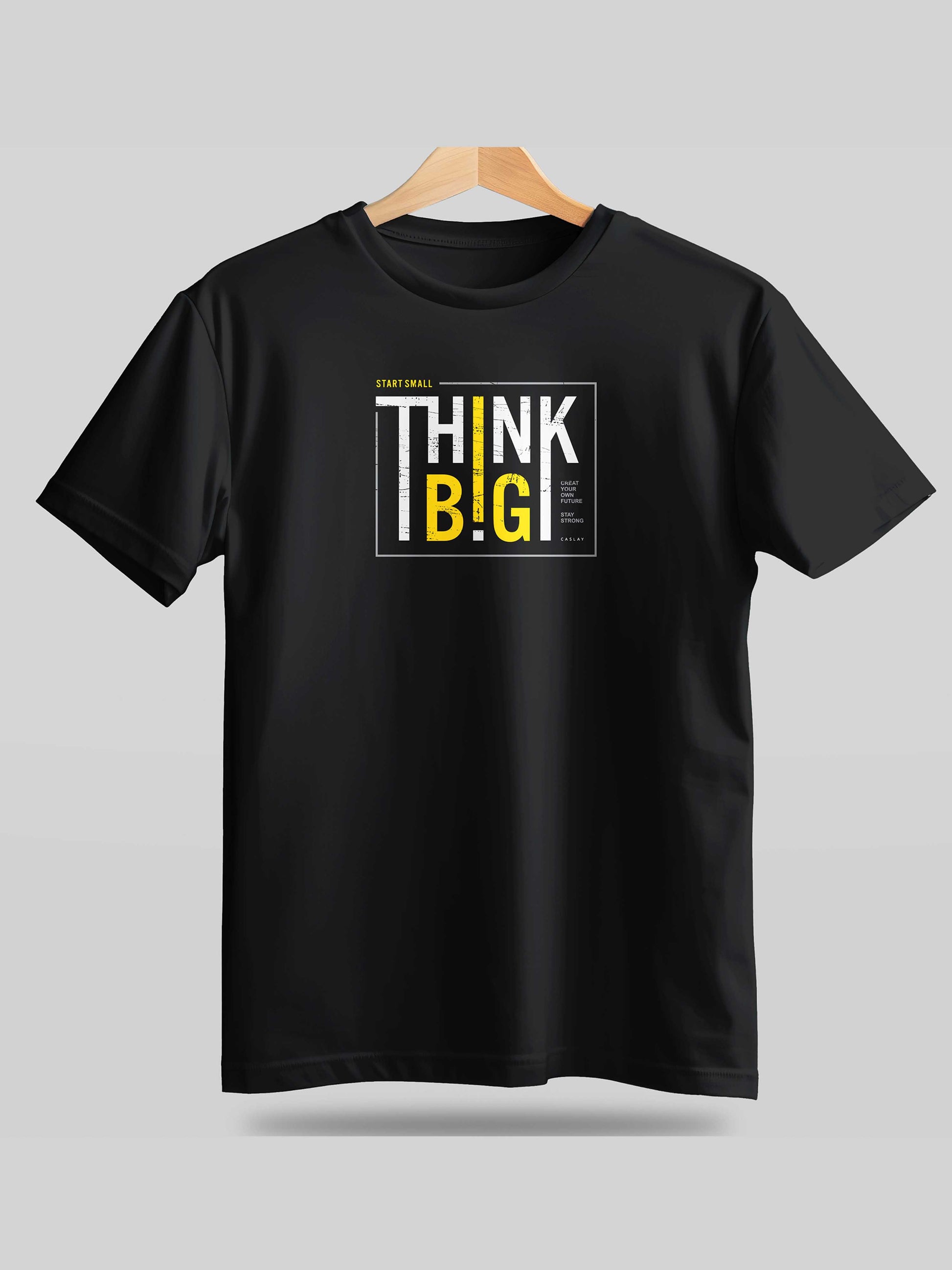 Think Big Motivational T-Shirt 